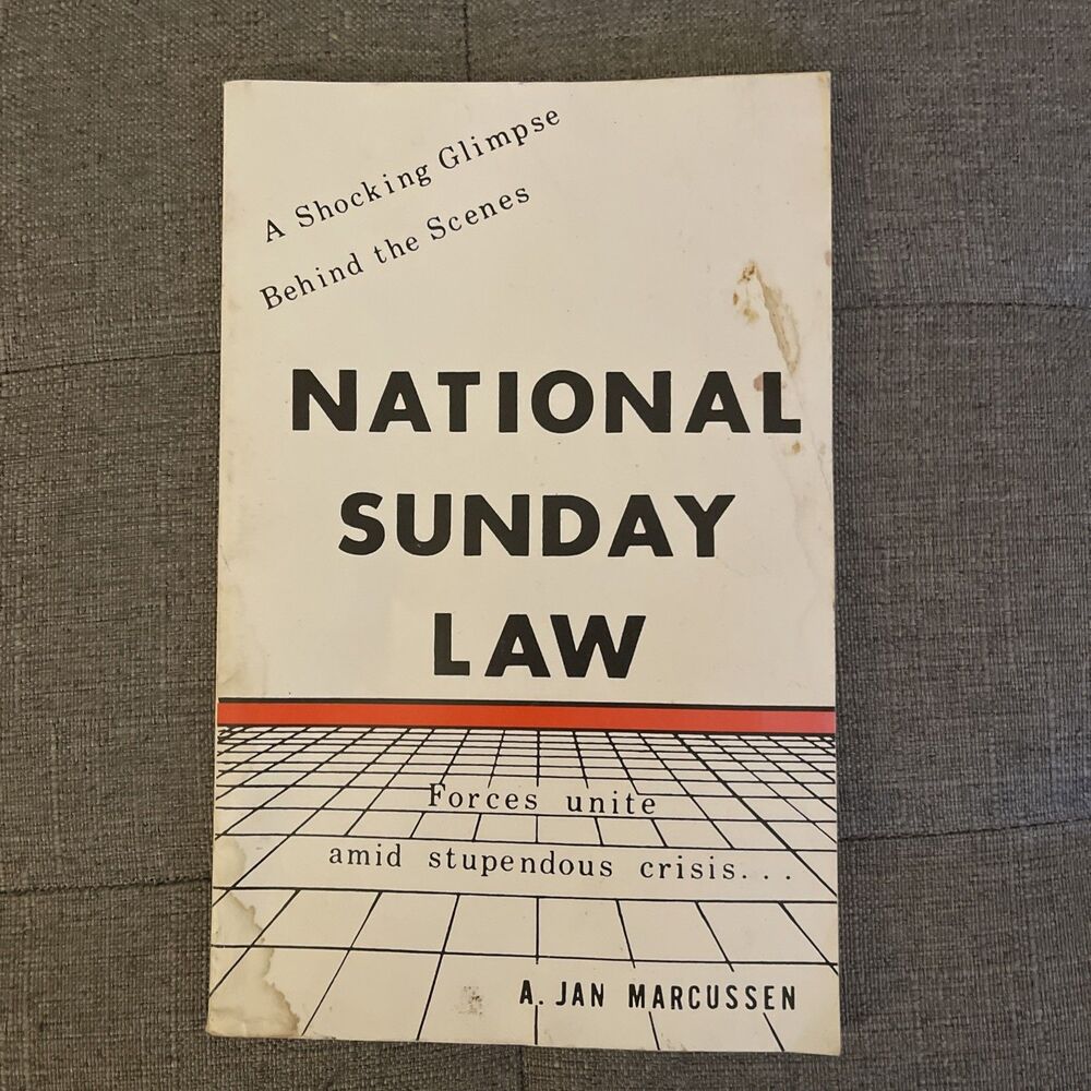 National Sunday Law by Jan Marcussen 1993 - 47th Printing